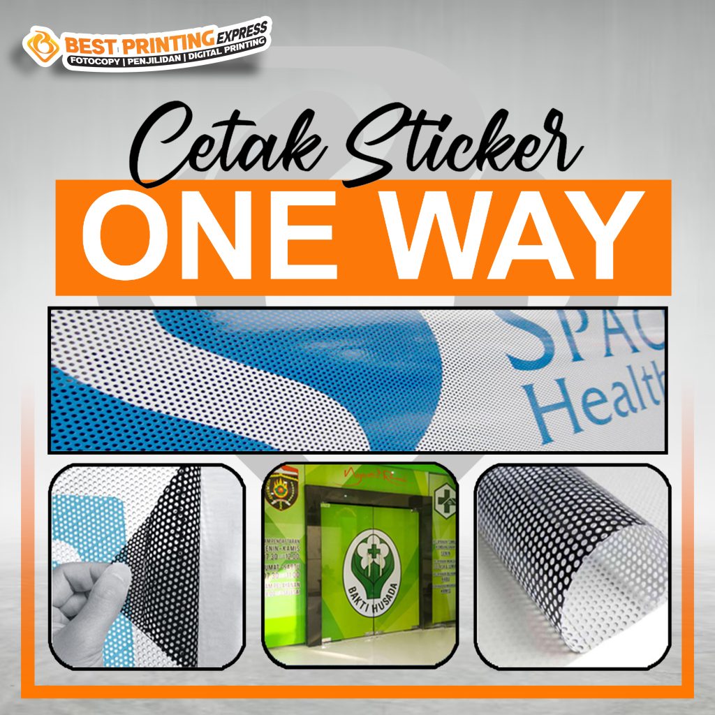 Kenali Cetak Sticker One Way dari Kualitasnya